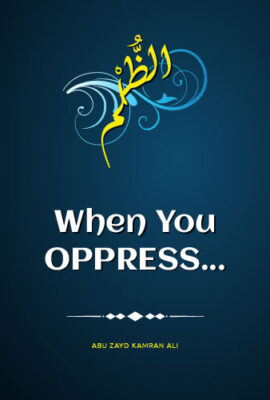 When You Oppress…